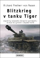 Blitzkrieg v tanku Tiger - Elektronická kniha