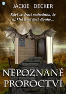 Nepoznané proroctví - Elektronická kniha