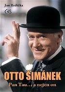 Otto Šimánek - Pan Tau… a nejen on - Elektronická kniha