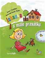 Johanka a malé prasátko - Elektronická kniha