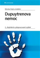 Dupuytrenova nemoc - Elektronická kniha