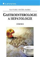 Gastroenterologie a hepatologie - Elektronická kniha