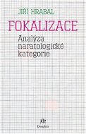 Fokalizace (Analýza naratologické kategorie) - Elektronická kniha