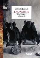 Ekonomie přírodních národů - Elektronická kniha