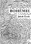 Bohémie - Elektronická kniha
