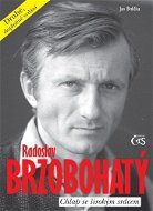 Radoslav Brzobohatý - chlap se širokým srdcem (druhé, doplněné vydání) - Elektronická kniha