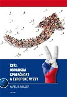 Češi, občanská společnost a evropské výzvy - Elektronická kniha