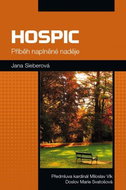 Hospic: příběh naplněné naděje - Elektronická kniha