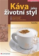 Káva jako životní styl - Elektronická kniha