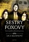 Sestry Foxovy - Elektronická kniha