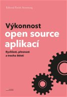 Výkonnost open source aplikací - Elektronická kniha