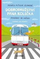 Dobrodružství pana Kolečka - Elektronická kniha