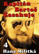 Kapitán Bartoš Zasahuje 4 - Elektronická kniha