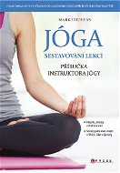 Jóga - sestavování lekcí - Elektronická kniha