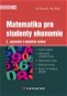 Matematika pro studenty ekonomie - Elektronická kniha