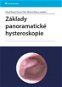Základy panoramatické hysteroskopie - Elektronická kniha
