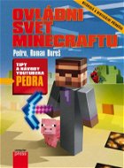 Ovládni svět Minecraftu - Elektronická kniha