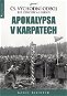 Apokalypsa v Karpatech - Elektronická kniha