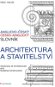 Anglicko-český a česko-anglický slovník - architektura a stavitelství - Elektronická kniha
