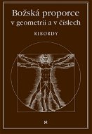 Božská proporce v geometrii a číslech - Elektronická kniha