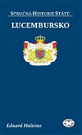 Lucembursko - E-kniha
