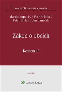 Zákon o obcích (128/2000 Sb.). Komentář. 3. vydání - Elektronická kniha