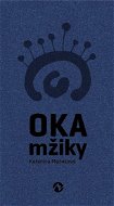 Oka mžiky - Elektronická kniha