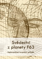 Svědectví z planety F63 - Elektronická kniha