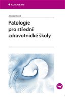 Patologie pro střední zdravotnické školy - Elektronická kniha