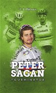 Peter Sagan: tourminátor - Elektronická kniha