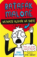 Raťafák Malone 1: Najväčší klamár na svete - Elektronická kniha