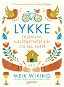 Lykke: Tajemství nejšťastnějších lidí na světě - Elektronická kniha