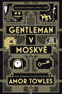 Gentleman v Moskvě - Elektronická kniha