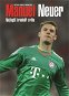 Manuel Neuer: Nejlepší brankář světa - Elektronická kniha