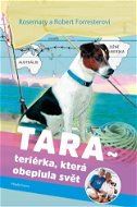 Tara, teriérka, která obeplula svět - Elektronická kniha