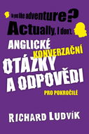 Anglické konverzační otázky a odpovědi pro pokročilé - Elektronická kniha