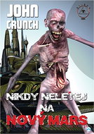 Nikdy nelétej na nový mars - Elektronická kniha