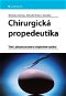 Chirurgická propedeutika - E-kniha