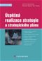 Úspěšná realizace strategie a strategického plánu - Elektronická kniha