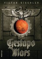 Gestapo Mars - Elektronická kniha