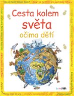 Cesta kolem světa očima dětí - Elektronická kniha