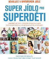 Super jídlo pro Superděti - Elektronická kniha