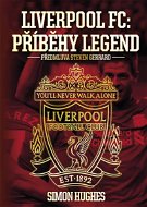 Liverpool FC: Příběhy legend - Elektronická kniha
