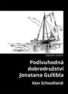Podivuhodná dobrodružství Jonatana Gullibla - Elektronická kniha