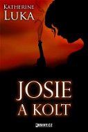 Josie a kolt - Elektronická kniha