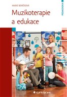 Muzikoterapie a edukace - Elektronická kniha