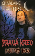 Pravá krev – Mrtvý bod - Elektronická kniha