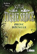 Tigrie srdce – Princ džungle (SK) - Elektronická kniha