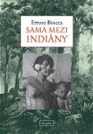 Sama mezi Indiány - Elektronická kniha