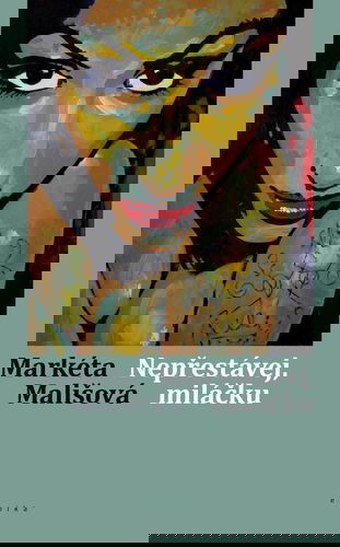 Nepřestávej, miláčku - Elektronická kniha - Hlavní obrázek